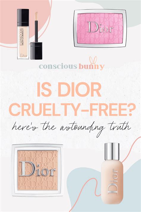 dior is cruelty free|is Dior sustainable.